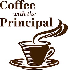 Coffee with the principal